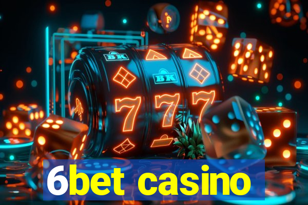 6bet casino